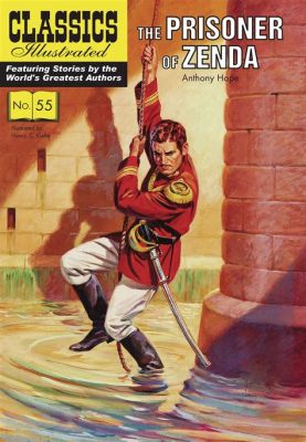 The Prisoner of Zenda –  A Tale of Intrigue, Deception, and a Dashing Double!